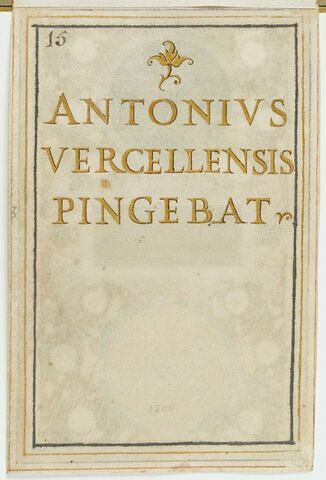 Signature de l'artiste en capitales dorées, au pinceau : ANTONIUS / VERCELL ENSIS / PINGEBAT, image 1/2