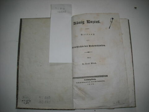 Livre d'études en langue allemande ayant appartenu au duc de Reichstadt : König Enzius. Beitrag zur Geschichte der Hohenstaufen, Ludwigsburg, 1828., image 2/2